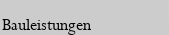 Bauleistungen